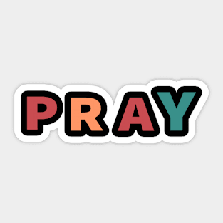 Pray Cool Inspirational Christian Sticker